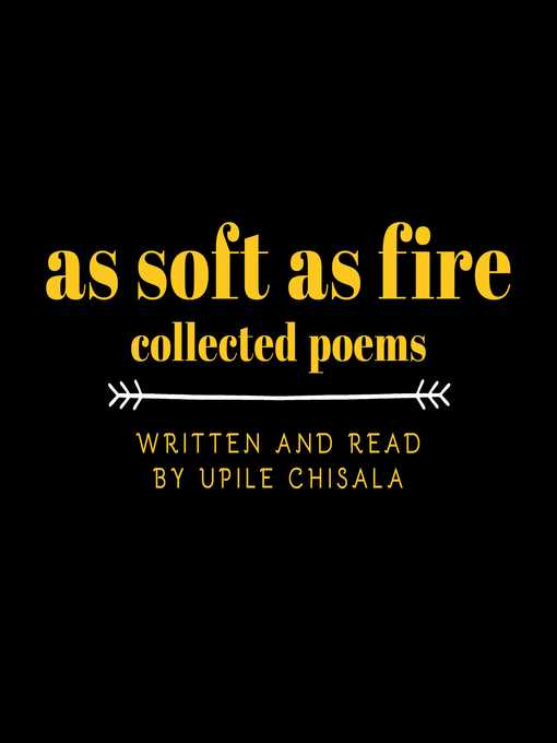 Title details for As Soft as Fire by Upile Chisala - Wait list